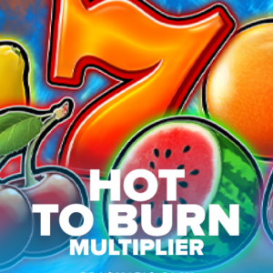 Hot to Burn Multiplier