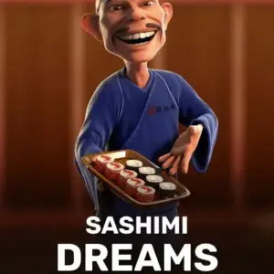 Sashimi Dreams