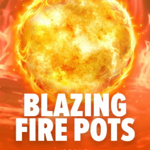 Blazing Fire Pots