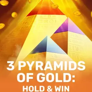3 Pyramids of Gold: Hold & Win