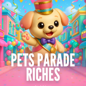 Pets Parade Riches