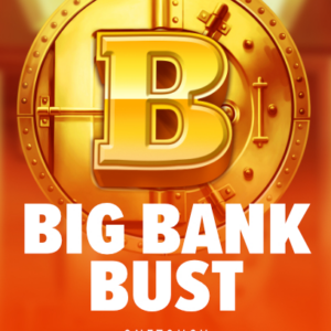 Big Bank Bust