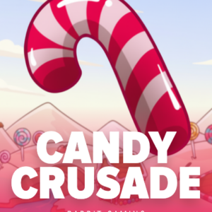Candy Crusade