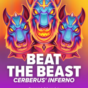 Beat the Beast: Cerberus' Inferno