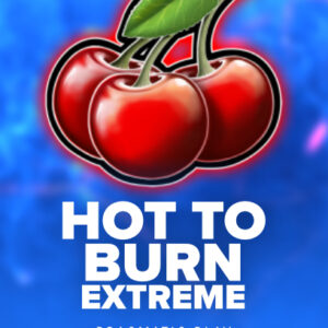 Hot To Burn Extreme