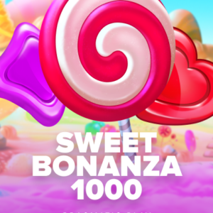 Sweet Bonanza 1000
