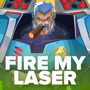 Fire My Laser™
