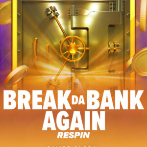 Break Da Bank Again Respin