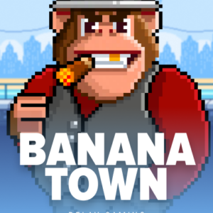 Banana Town