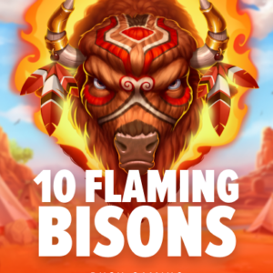 10 Flaming Bisons