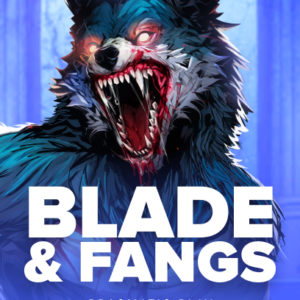 Blade & Fangs