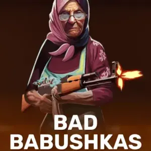 Bad Babushkas