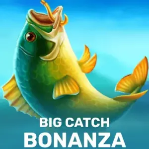 Big Catch Bonanza