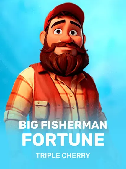 Big Fisherman Fortune