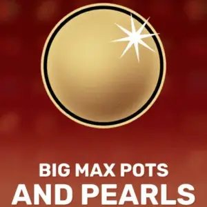 Big Max Pots and Pearls