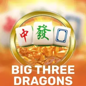 Big Three Dragons