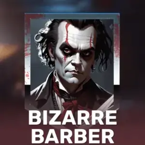 Bizarre Barber