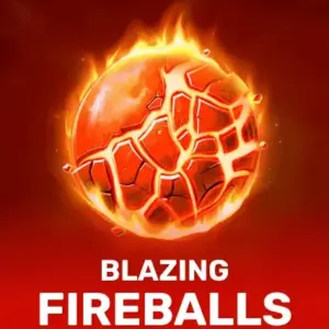 Blazing Fireballs