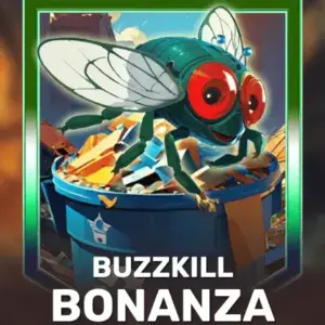 Buzzkill Bonanza