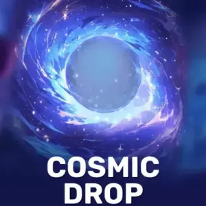 Cosmic Drop