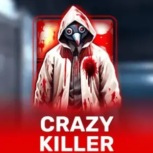Crazy Killer