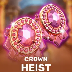 Crown Heist