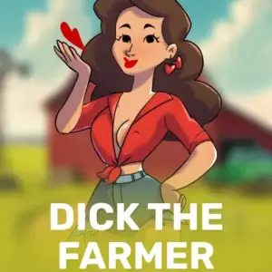 Dick the Farmer