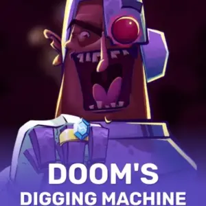 Doom's Digging Machine