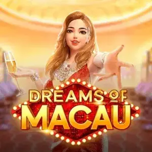 Dreams of Macau