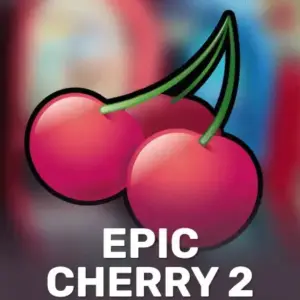 Epic Cherry 2