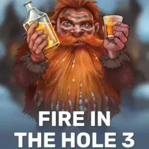 Fire in the Hole 3