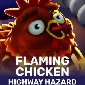 Flaming Chicken: Highway Hazard