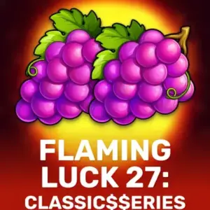 Flaming Luck 27:Classic$$erieS