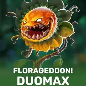 Florageddon! DuoMax