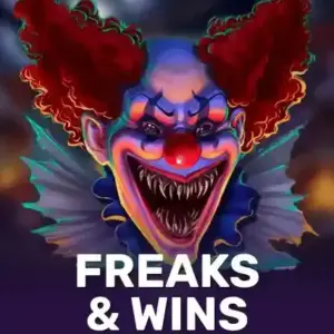 Freaks & Wins