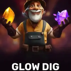 Glow Dig