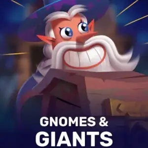 Gnomes & Giants