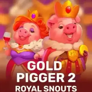 Gold Pigger 2 Royal Snouts