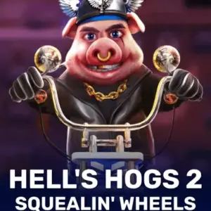 Hell's Hogs 2 Squealin' Wheels