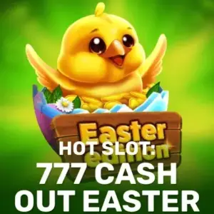 Hot Slot: 777 Cash Out Easter