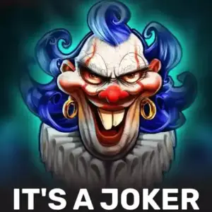 It's a Joker