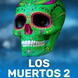 Los Muertos 2