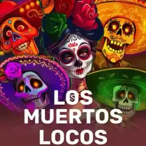 Los Muertos Locos