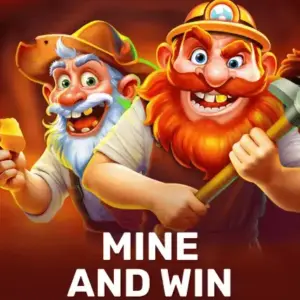 Mine And Win