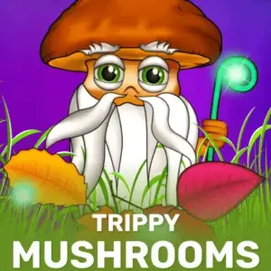 Trippy Mushrooms