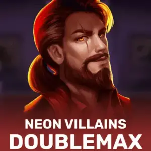 Neon Villains DoubleMax