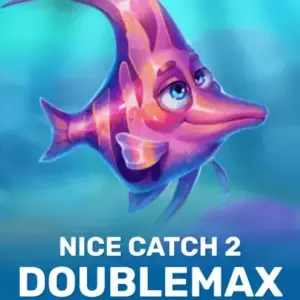 Nice Catch 2 DoubleMax