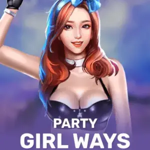 Party Girl Ways