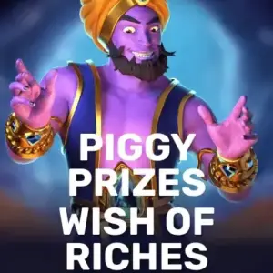 Piggy Prizes Wish of Riches