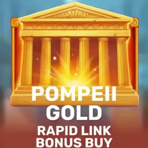Pompeii Gold: Rapid Link Bonus Buy
